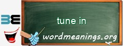 WordMeaning blackboard for tune in